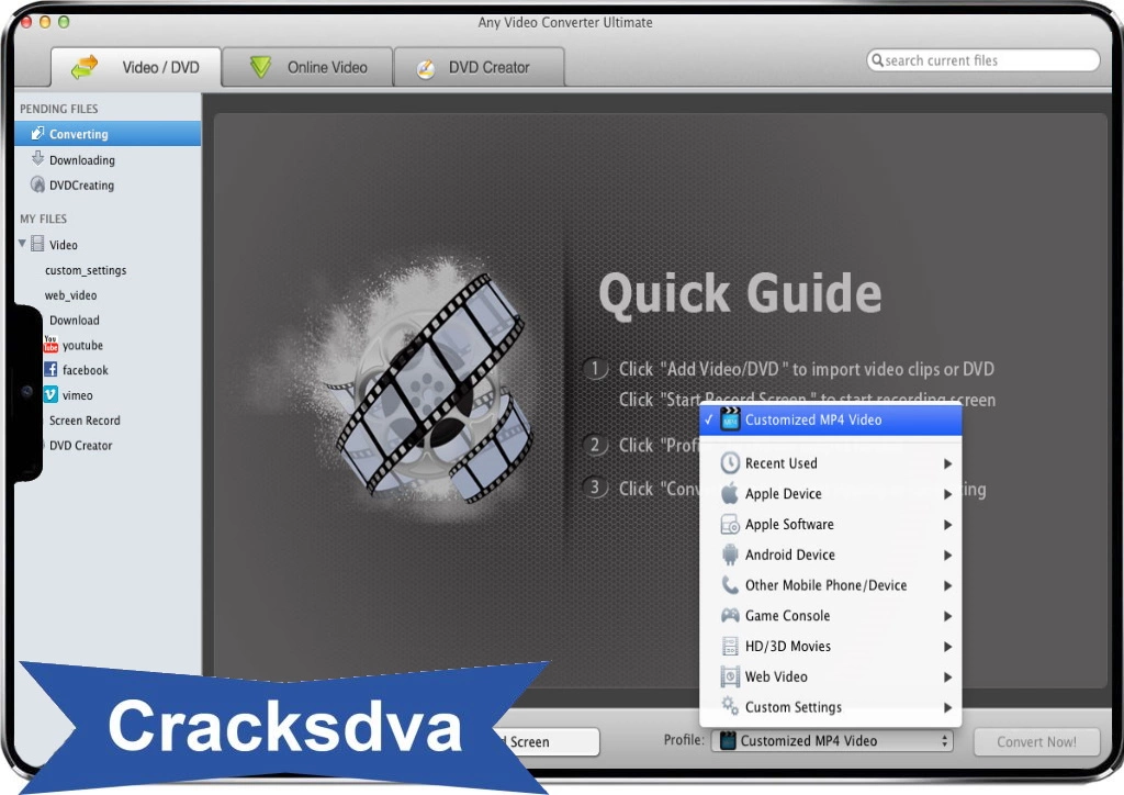 Any Video Converter Crack Quick Guide